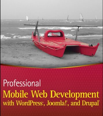 خرید و دانلود نسخه کامل کتاب Pro. Mobile Web Devel. with WordPress, Joomla, Drupal