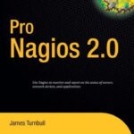 خرید و دانلود نسخه کامل کتاب Pro Nagios 2.0 (Expert’s Voice in Open Source)