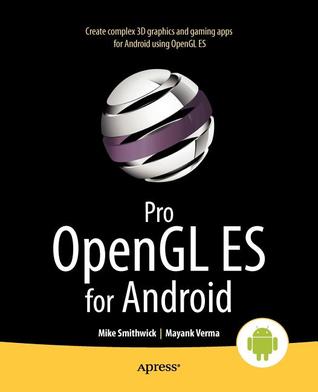 خرید و دانلود نسخه کامل کتاب Pro OpenGL Es for Android