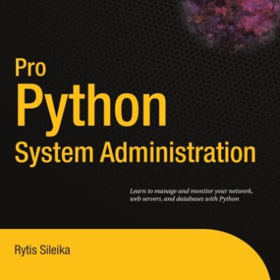 خرید و دانلود نسخه کامل کتاب Pro Python System Administration