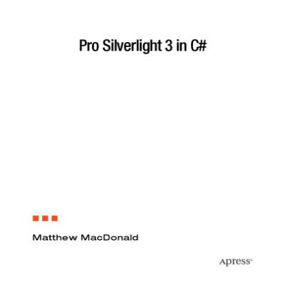 خرید و دانلود نسخه کامل کتاب Pro Silverlight 3 in C#