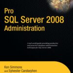 خرید و دانلود نسخه کامل کتاب Pro SQL Server 2008 Administration