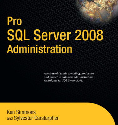 خرید و دانلود نسخه کامل کتاب Pro SQL Server 2008 Administration