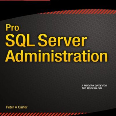 خرید و دانلود نسخه کامل کتاب Pro SQL Server Administration