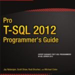 خرید و دانلود نسخه کامل کتاب Pro T-SQL 2012 Programmer’s Guide