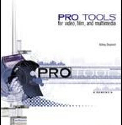 خرید و دانلود نسخه کامل کتاب PRO TOOLS ® for video, film, and multimedia