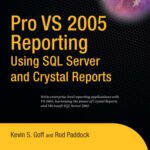 خرید و دانلود نسخه کامل کتاب Pro VS 2005 Reporting using SQL Server and Crystal Reports