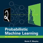خرید و دانلود نسخه کامل کتاب Probabilistic Machine Learning: An Introduction
