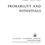 خرید و دانلود نسخه کامل کتاب Probability and potentials (A Blaisdell book in pure and applied mathematics)