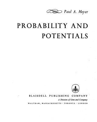 خرید و دانلود نسخه کامل کتاب Probability and potentials (A Blaisdell book in pure and applied mathematics)