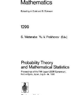 خرید و دانلود نسخه کامل کتاب Probability theory and mathematical statistics: proceedings of the fifth Japan-USSR symposium, held in Kyoto, Japan, July 8-14, 1986