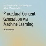 خرید و دانلود نسخه کامل کتاب Procedural Content Generation via Machine Learning: An Overview