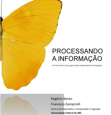 خرید و دانلود نسخه کامل کتاب PROCESSANDO A INFORMAÇÃO: Um livro prático de programação independente de linguagem