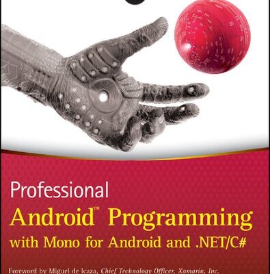 خرید و دانلود نسخه کامل کتاب Professional Android Programming with Mono for Android and .Net/C#