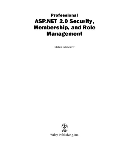 خرید و دانلود نسخه کامل کتاب Professional ASP.NET 2.0 security, membership, and role management