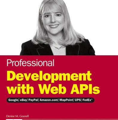 خرید و دانلود نسخه کامل کتاب Professional Development with Web APIs [Google, Paypal, Amazon etc.]