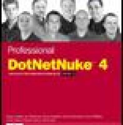 خرید و دانلود نسخه کامل کتاب Professional DotNetNuke 4.0: Open Source Web Application Framework for ASP.NET 2.0
