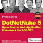 خرید و دانلود نسخه کامل کتاب Professional DotNetNuke 5: open source Web application framework for ASP.NET
