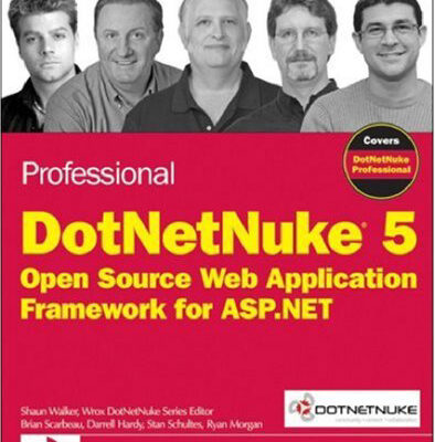 خرید و دانلود نسخه کامل کتاب Professional DotNetNuke 5: open source Web application framework for ASP.NET