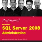 خرید و دانلود نسخه کامل کتاب Professional Microsoft SQL Server 2008 Administration (Wrox Programmer to Programmer)