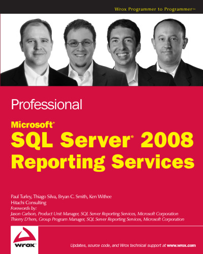 خرید و دانلود نسخه کامل کتاب Professional Microsoft SQL Server 2008 Reporting Services (Wrox Programmer to Programmer)