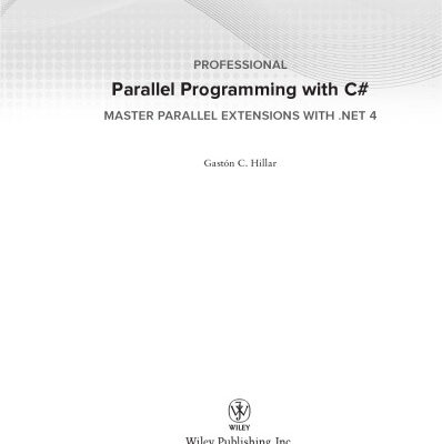 خرید و دانلود نسخه کامل کتاب Professional parallel programming with C# : master parallel extensions with .net 4