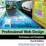 خرید و دانلود نسخه کامل کتاب Professional Web Design: Techniques and Templates (with CD-ROM) (Internet Series)