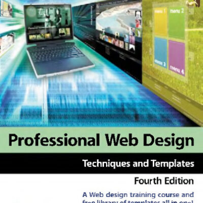 خرید و دانلود نسخه کامل کتاب Professional Web Design: Techniques and Templates (with CD-ROM) (Internet Series)