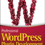 خرید و دانلود نسخه کامل کتاب Professional WordPress Plugin Development