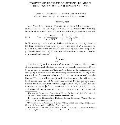 خرید و دانلود نسخه کامل کتاب Profile of blow-up solutions to mean field equations with singular data
