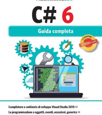 خرید و دانلود نسخه کامل کتاب Programmare con C# 6: guida completa