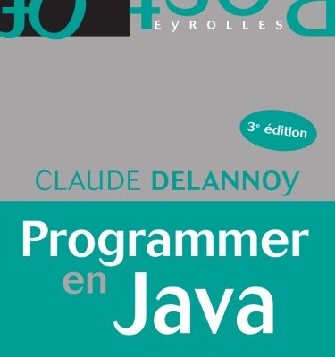 خرید و دانلود نسخه کامل کتاب Programmer en Java 3e édition
