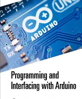 خرید و دانلود نسخه کامل کتاب Programming and Interfacing with Arduino