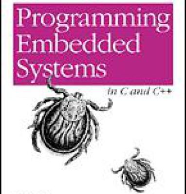 خرید و دانلود نسخه کامل کتاب Programming Embedded Systems in C and C++