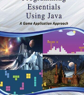 خرید و دانلود نسخه کامل کتاب Programming Essentials Using Java: A Game Application Approach