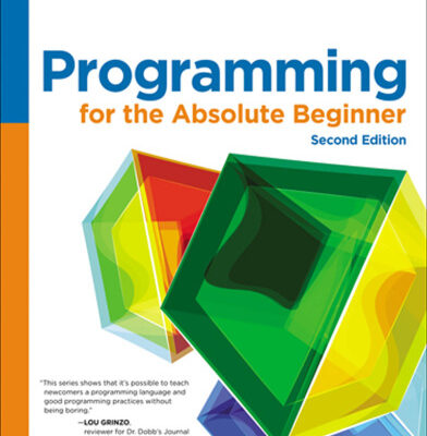 خرید و دانلود نسخه کامل کتاب Programming for the Absolute Beginner
