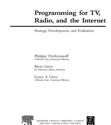 خرید و دانلود نسخه کامل کتاب Programming for TV, Radio & The Internet, Second Edition: Strategy, Development & Evaluation