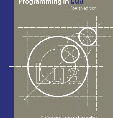 خرید و دانلود نسخه کامل کتاب Programming in Lua, Fourth Edition