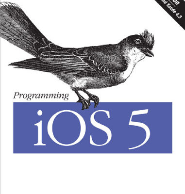 خرید و دانلود نسخه کامل کتاب Programming iOS 5: Fundamentals of iPhone, iPad, and iPod touch Development