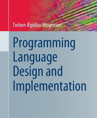 خرید و دانلود نسخه کامل کتاب Programming Language Design and Implementation