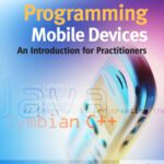 خرید و دانلود نسخه کامل کتاب Programming Mobile Devices: An Introduction for Practitioners