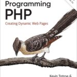 خرید و دانلود نسخه کامل کتاب Programming PHP: Creating Dynamic Web Pages