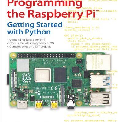 خرید و دانلود نسخه کامل کتاب Programming the Raspberry Pi, Third Edition: Getting Started with Python