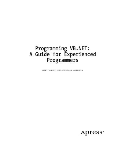 خرید و دانلود نسخه کامل کتاب Programming VB .NET: A Guide for Experienced Programmers_68796e4a91f05.jpeg خرید و دانلود نسخه کامل کتاب Programming VB .NET: A Guide for Experienced Programmers