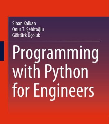 خرید و دانلود نسخه کامل کتاب Programming with Python for Engineers