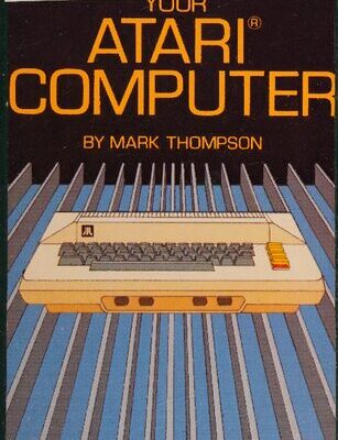 خرید و دانلود نسخه کامل کتاب Programming Your Atari Computer