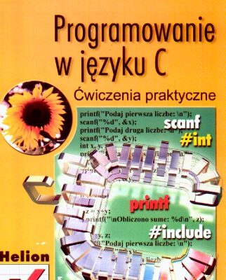 خرید و دانلود نسخه کامل کتاب Programowanie w języku C. Ćwiczenia praktyczne.