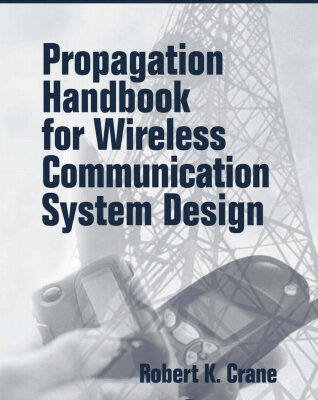 خرید و دانلود نسخه کامل کتاب Propagation Handbook for Wireless Communication System Design
