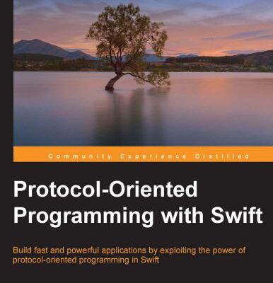 خرید و دانلود نسخه کامل کتاب Protocol Oriented Programming with Swift