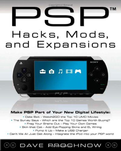 خرید و دانلود نسخه کامل کتاب PSP Hacks, Mods, and Expansions